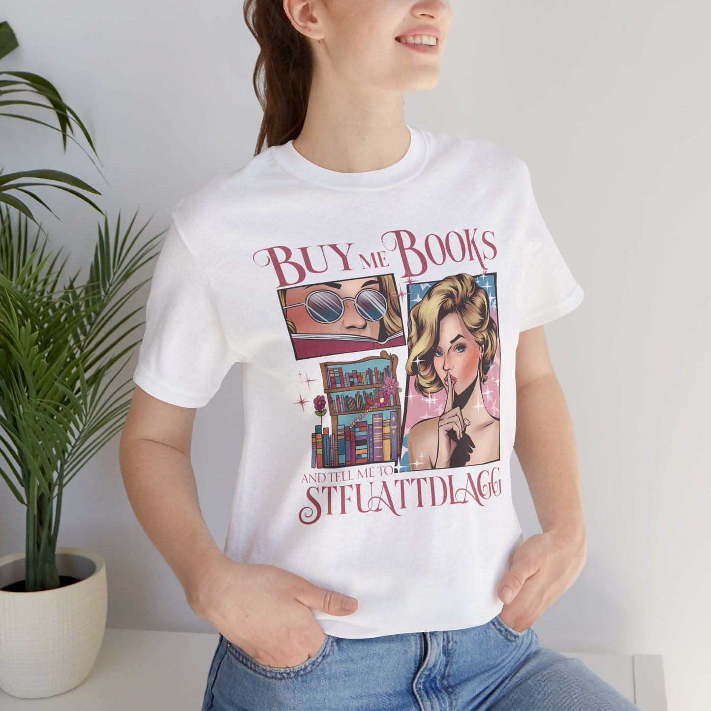 Buy me and STFUATTDLAGG  Bookish T-shirt